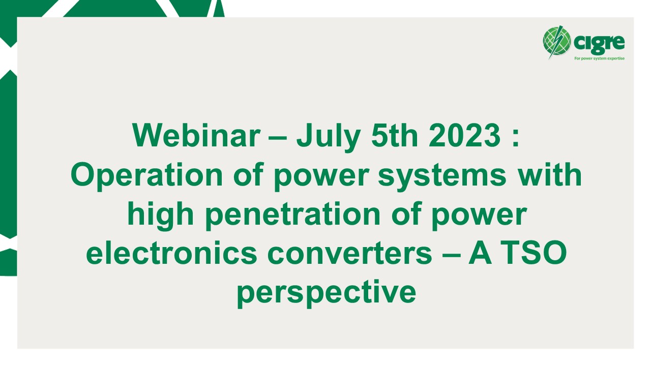 Operation of power systems with high penetration of power electronics converters – A TSO perspective